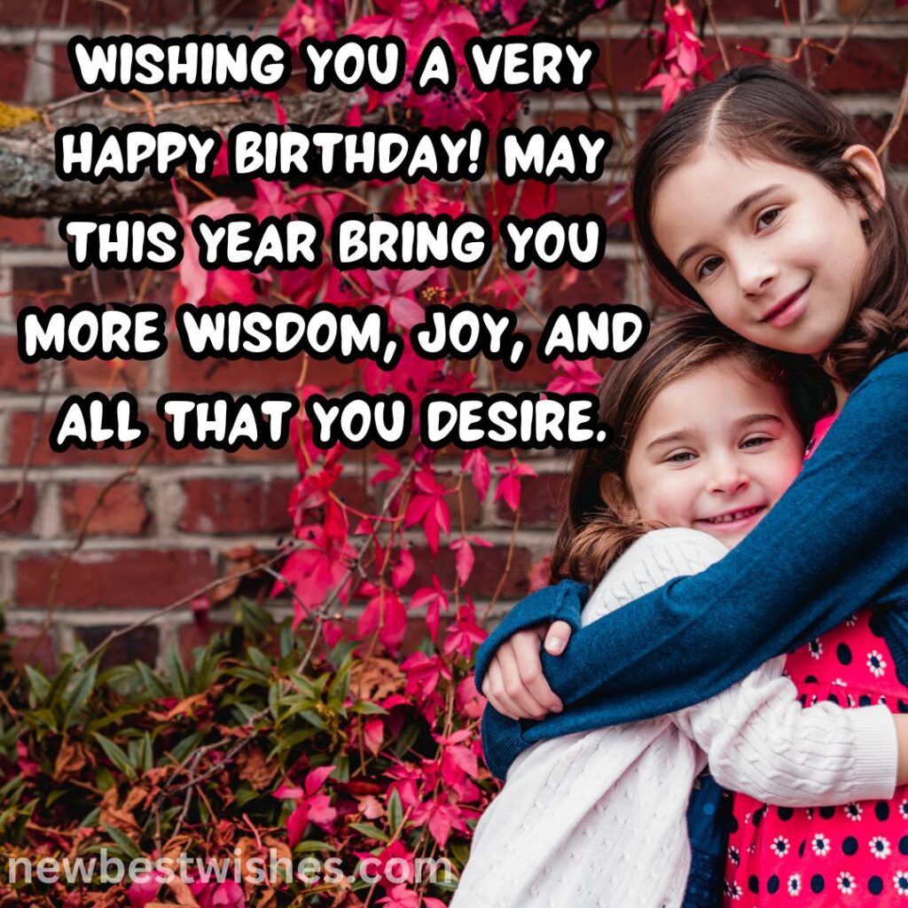 Short Birthday Wishes For Sister