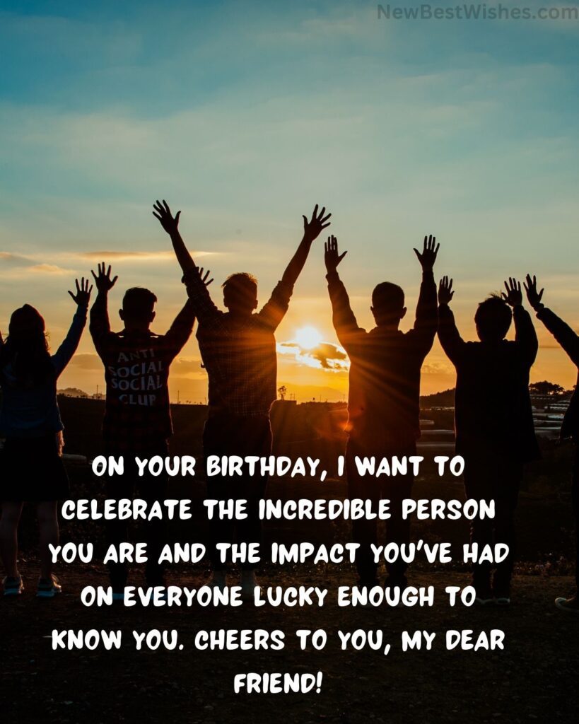 190+ Birthday Wishes For Best Friend - New Best Wishes