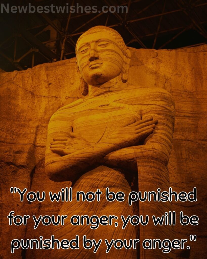 14 You will not be punished for your anger you will be punished by your anger